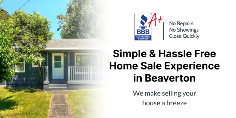 Beaverton Sell Your House Fast