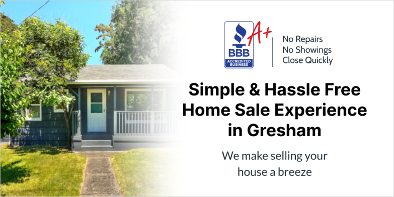Gresham We Buy Houses For Cash