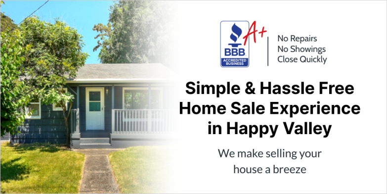 Happy Valley Cash Offer For Houses