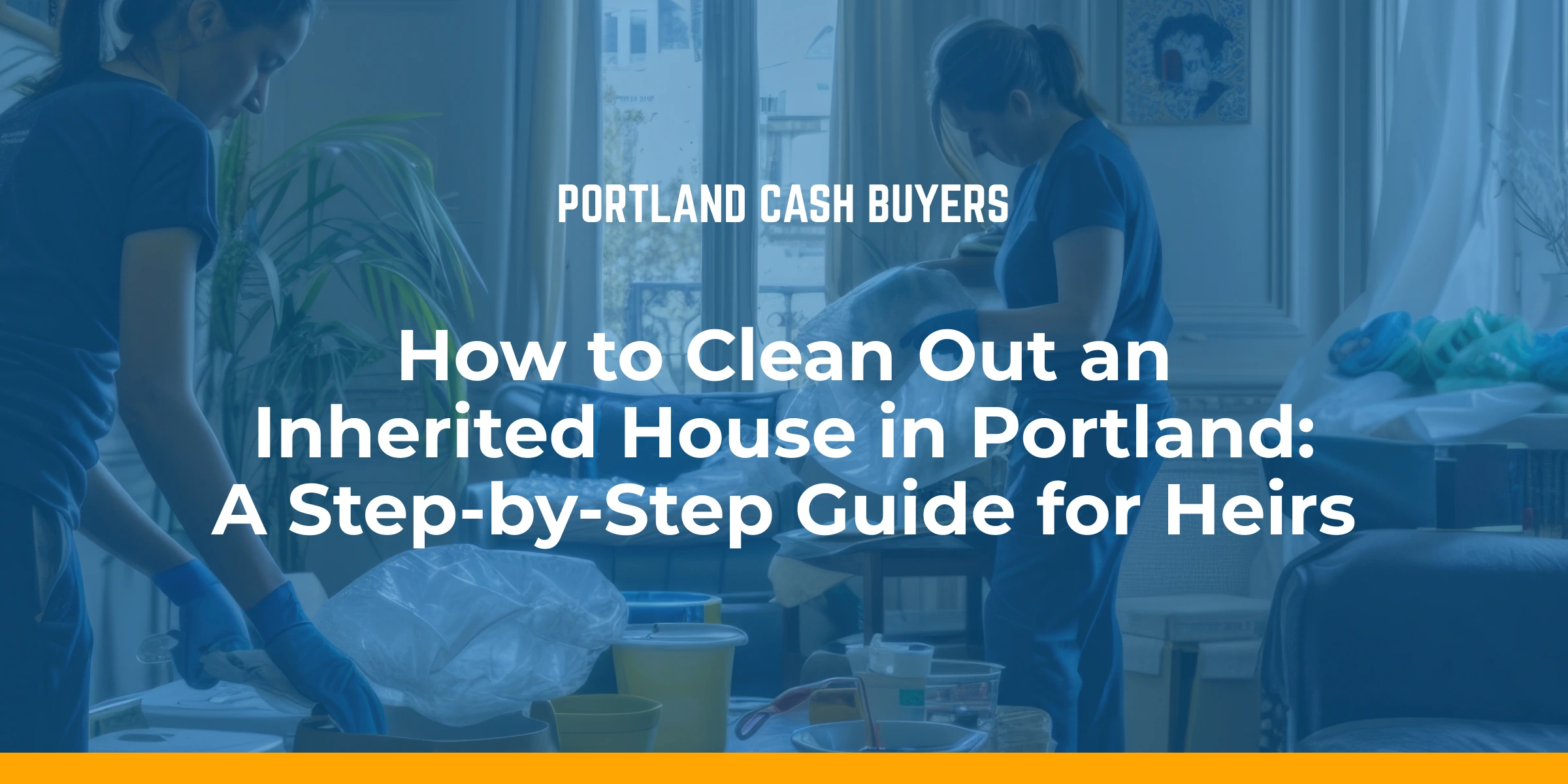 Learn how to clean out inherited house properties as two workers sort belongings, remove clutter, and organize household items.