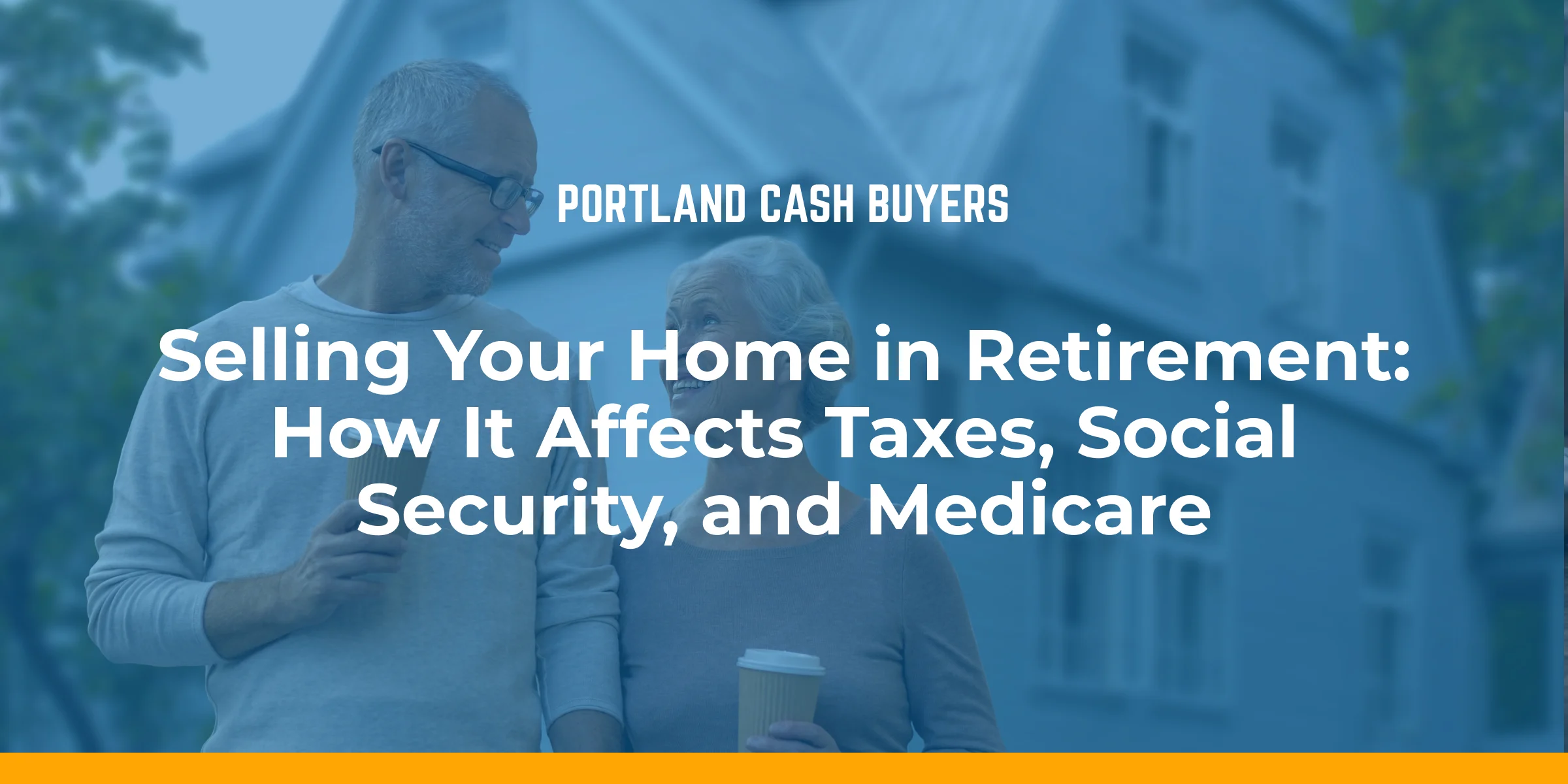 Selling house in retirement taxes explained with an older couple standing outside a home while considering retirement finances.