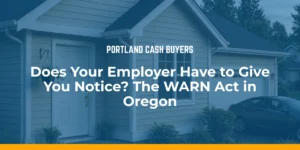 A suburban home with a car outside, featuring a headline about employer notice requirements under the WARN Act Oregon layoff law.